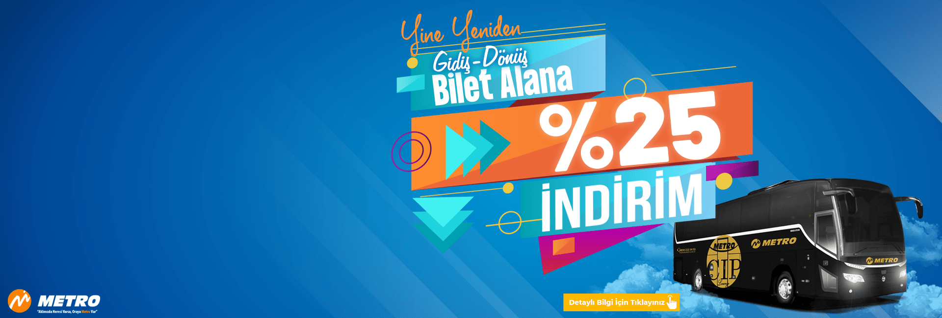 Metro Turizm Kampaya